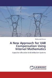 Produktbild: Anwar, M: New Approach for VAR Compensation Using Interval M