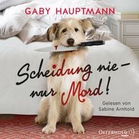 Produktbild: Scheidung nie &ndash; nur Mord!