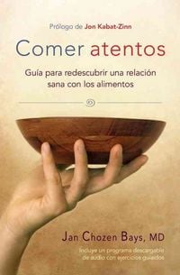 Produktbild: Comer Atentos (Mindful Eating)