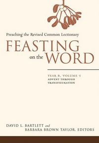 Produktbild: Feasting on the Word: Year B, Volume 1