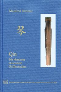Produktbild: Qin - Die klassische chinesische Griffbrettzither