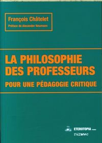 Produktbild: La philosophie des professeurs : pour une p&eacute;dagogie critique