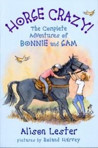 Produktbild: Horse Crazy! The Complete Adventures of Bonnie and Sam