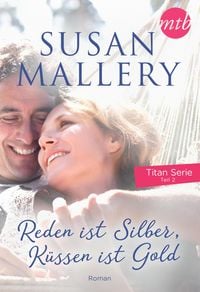 Produktbild: Reden ist Silber, K&uuml;ssen ist Gold