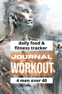 Produktbild: Workout Journal For Men Over 40