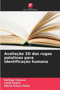 Produktbild: Avalia&ccedil;&atilde;o 3D das rugas palatinas para identifica&ccedil;&atilde;o humana