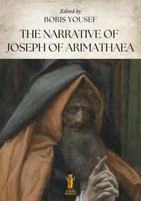 Produktbild: The Narrative of Joseph of Arimathaea