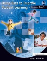 Produktbild: Bernhardt, V: Using Data to Improve Student Learning in Elem