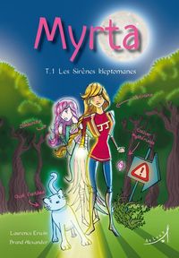 Produktbild: Myrta t 1 les sirenes kleptomanes