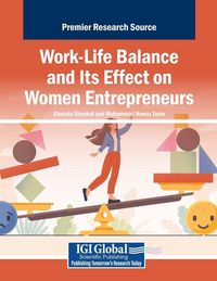 Produktbild: Work-Life Balance and Its Effect on Women Entrepreneurs