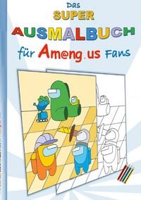 Produktbild: Das Super Ausmalbuch f&uuml;r Am@ng.us Fans