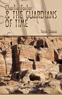 Produktbild: Charlie Foster & the Guardians of Time
