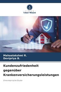 Produktbild: Kundenzufriedenheit gegen&uuml;ber Krankenversicherungsleistungen