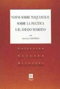 Bild vom Artikel Notas sobre Maquiavelo, sobre la política y el estado moderno vom Autor Antonio Gramsci