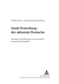 Produktbild: Sankt Petersburg &ndash; &laquo;der akkurate Deutsche&raquo;