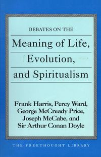 Produktbild: Debates on the Meaning of Life, Evolution and Spiritualism