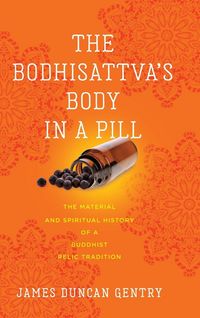 Produktbild: Bodhisattva's Body in a Pill