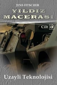 Produktbild: Uzayli Teknolojisi (YILDIZ MACERASI Cilt 3)