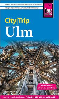 Bild vom Artikel Reise Know-How CityTrip Ulm vom Autor Markus Bingel