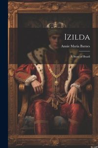 Produktbild: Izilda: A Story of Brazil