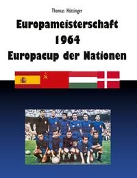 Produktbild: Europameisterschaft 1964 Europacup der Nationen