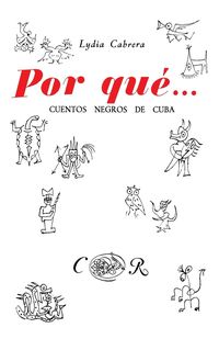 Produktbild: Por Qu&eacute;... Cuentos Negros De Cuba