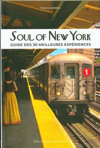 Produktbild: Soul of New York : guide des 30 meilleures exp&eacute;riences