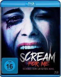 Produktbild: Scream for Me - Schrei ein letztes Mal