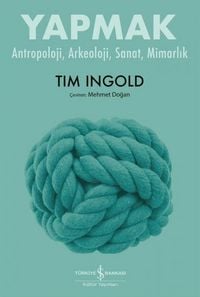 Produktbild: Yapmak - Antropoloji, Arkeoloji, Sanat, Mimarlik