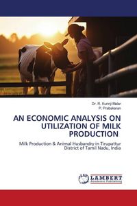 Produktbild: An Economic Analysis On Utilization Of Milk Production