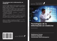 Produktbild: Tecnolog&iacute;as de la informaci&oacute;n en medicina