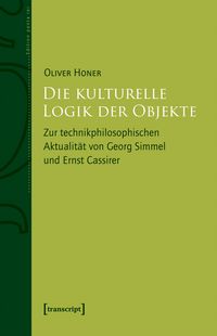 Produktbild: Die kulturelle Logik der Objekte
