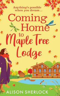 Produktbild: Coming Home to Maple Tree Lodge
