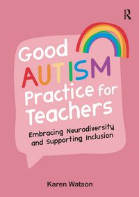 Produktbild: Good Autism Practice for Teachers