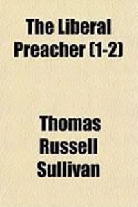Produktbild: The Liberal Preacher (1-2)