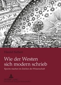 Produktbild: Wie der Westen sich modern schrieb