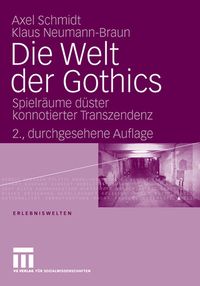 Bild vom Artikel Die Welt der Gothics vom Autor Klaus Neumann-Braun