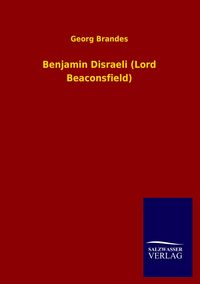 Produktbild: Benjamin Disraeli (Lord Beaconsfield)