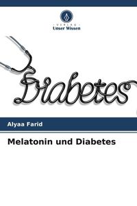 Produktbild: Melatonin und Diabetes