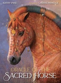 Produktbild: Pike, K: Oracle of the Sacred Horse