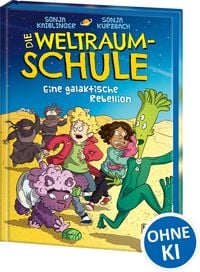 Produktbild: Die Weltraumschule (Band 3) - Eine galaktische Rebellion