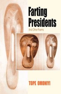 Produktbild: Farting Presidents and Other Poems