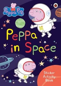 Produktbild: Peppa Pig: Peppa in Space Sticker Activity Book