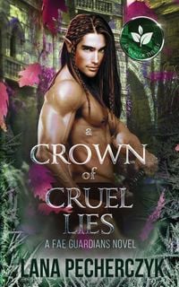 Produktbild: A Crown of Cruel Lies