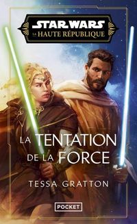 Produktbild: La tentation de la Force. Star Wars : la Haute R&eacute;publique
