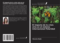 Produktbild: El impacto de la crisis siria en el sistema internacional Polaridad