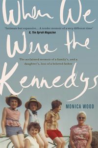 Produktbild: When We Were the Kennedys