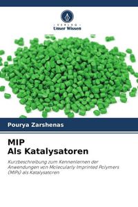 Produktbild: MIP Als Katalysatoren