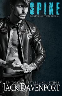 Produktbild: Spike (Burning Saints MC, #6)