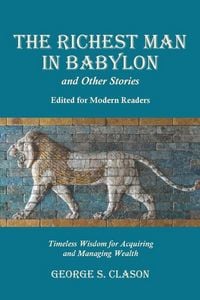 Produktbild: The Richest Man in Babylon and Other Stories, Edited for Modern Readers